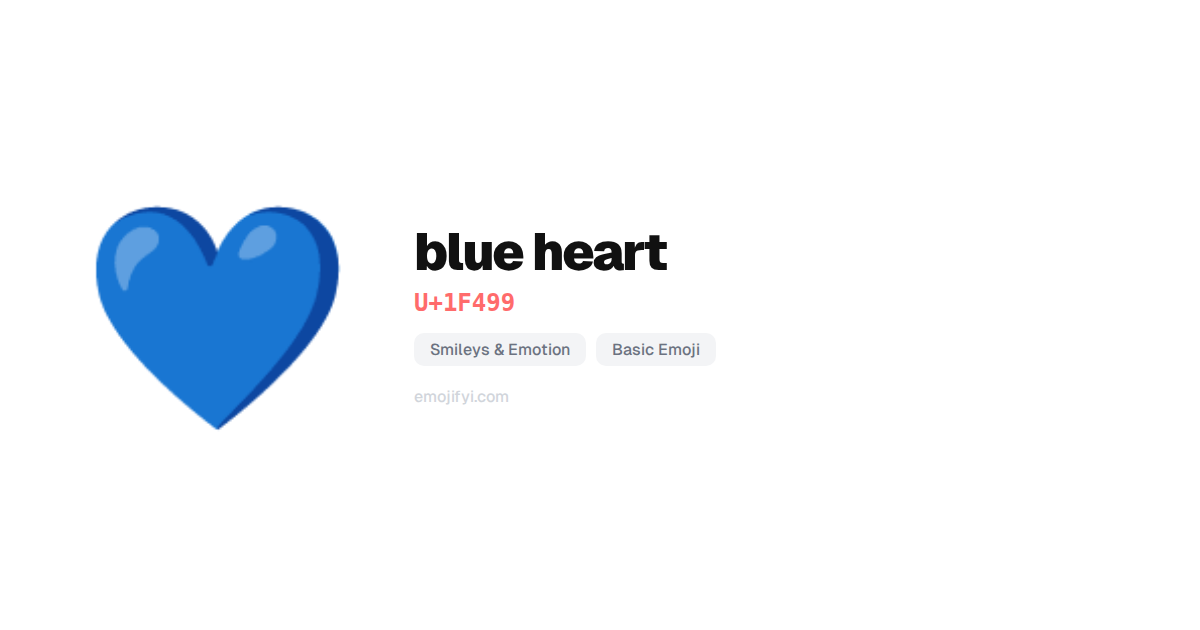 💙 blue heart U+1F499 — EmojiFYI
