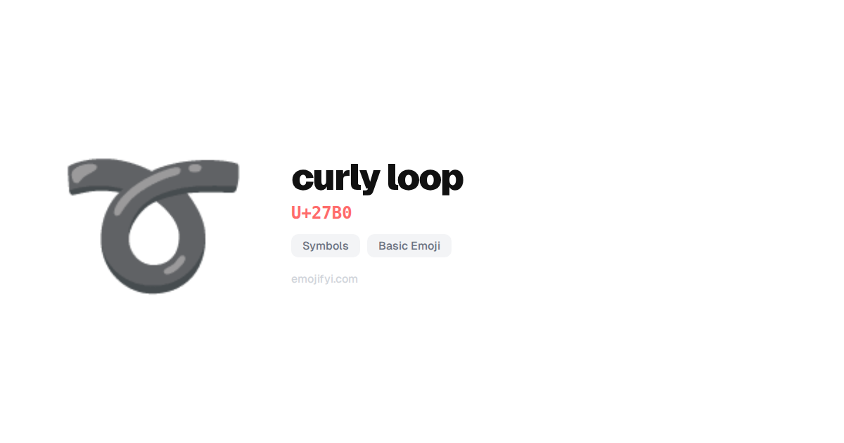 curly loop U+27B0 — EmojiFYI